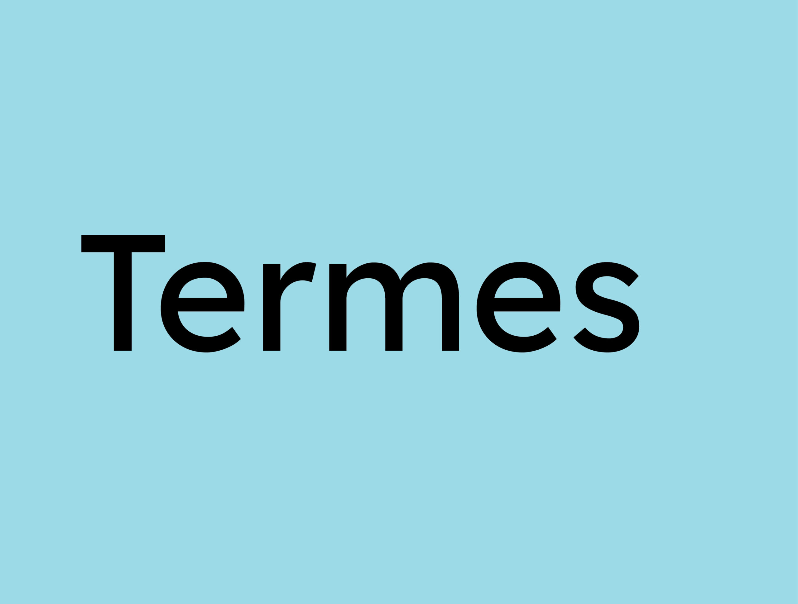 Texte sur fond bleu clair indiquant Termes.